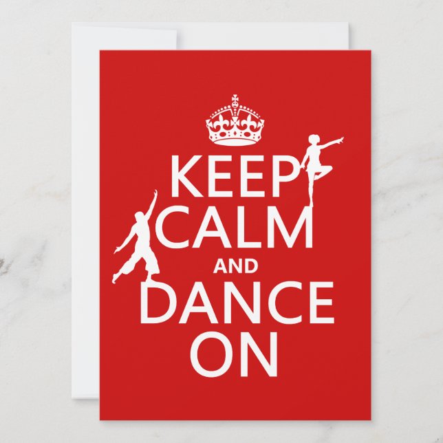 Keep Calm and Dance On (in all colours) Invitation (Front)