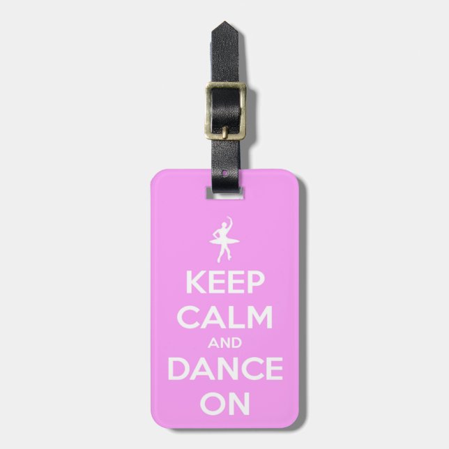 Keep Calm and Dance On Pink Luggage Tag (Front Vertical)