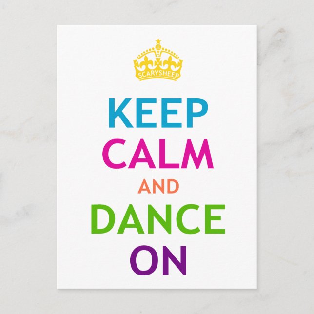 Keep Calm and Dance On Postcard (Front)