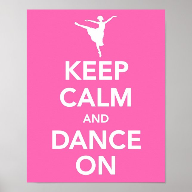 Keep Calm and Dance On print (Front)