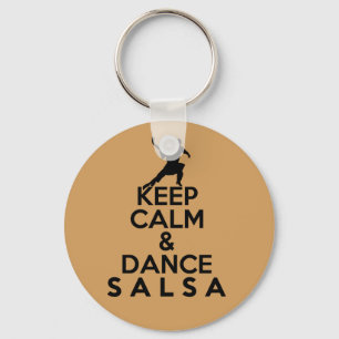 KEEP CALM AND DANCE SALSA gift Key Ring
