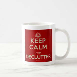 'Keep Calm And Declutter' Mug