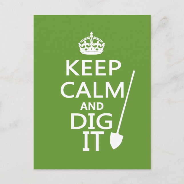Keep Calm and Dig It Postcard (Front)