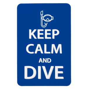 Keep calm and dive magnet