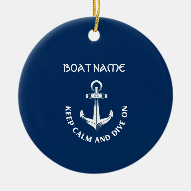 Keep Calm And Dive On,Anchor Navy Blue  Ceramic Ornament (Front)