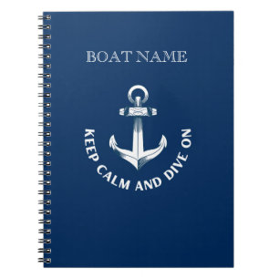 Keep Calm And Dive On,Anchor Navy Blue Notebook
