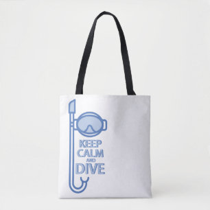 Keep calm and dive tote bag