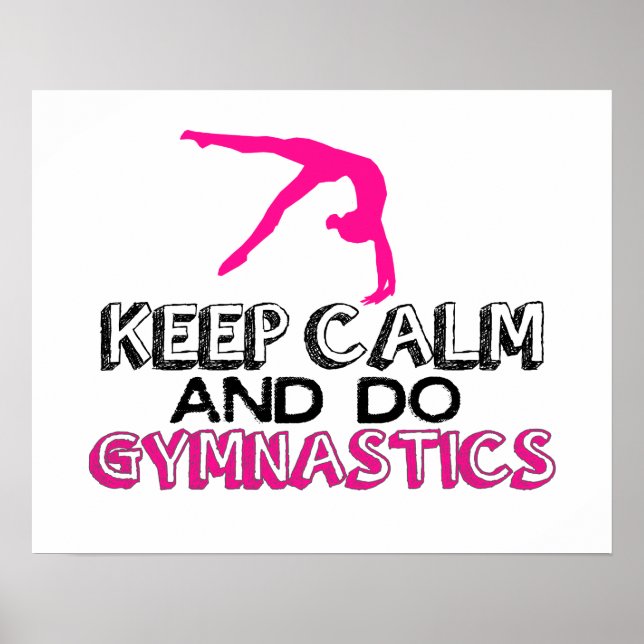 Keep Calm and Do Gymnastics Poster (Front)