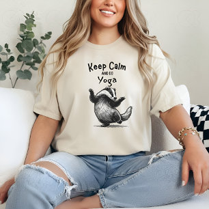 Keep Calm and Do Yoga Honey Badger T-Shirt Gift
