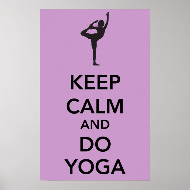 Keep Calm and do Yoga Poster (Front)