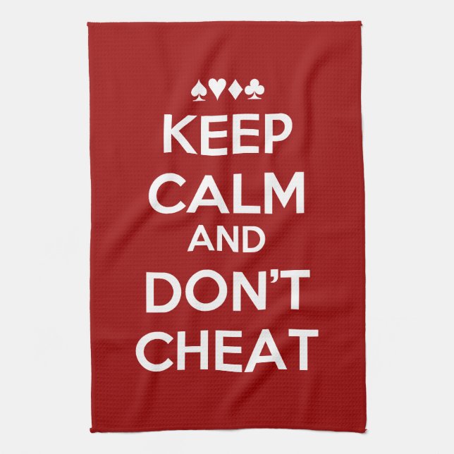 Keep Calm And Don't Cheat Tea Towel (Vertical)
