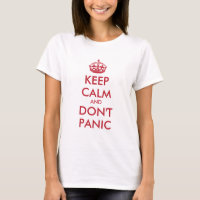 Keep Calm AND DON'T PANIC - personalised text