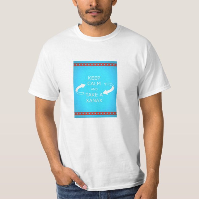 Keep calm and don't rip your own arm off T-Shirt (Front)
