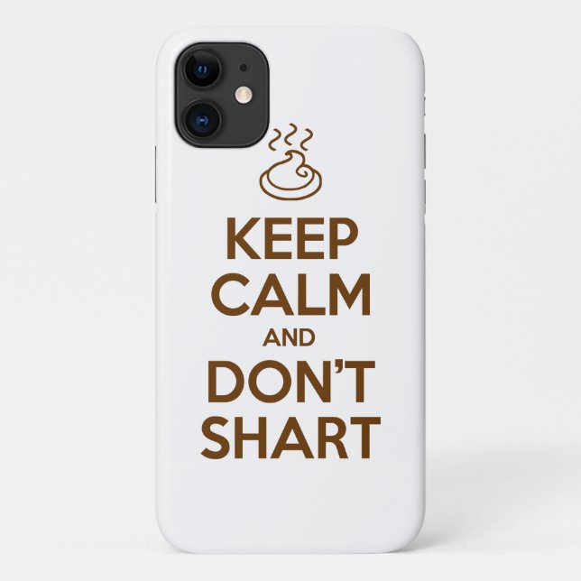 Keep Calm and Don't Shart Case-Mate iPhone Case (Back)