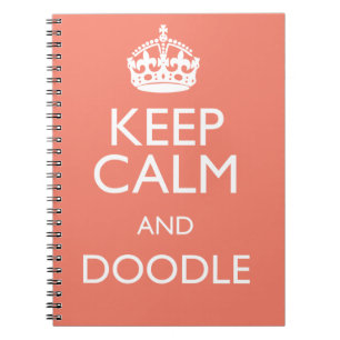 KEEP CALM AND DOODLE NOTEBOOK