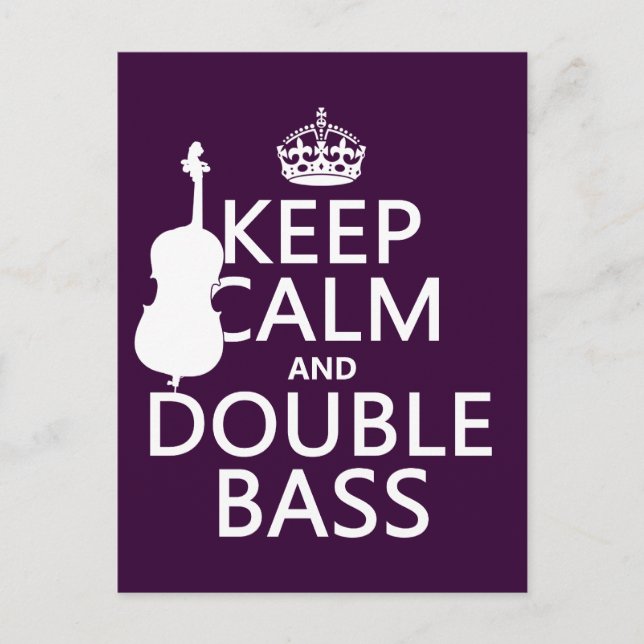 Keep Calm and Double Bass (any background colour) Postcard (Front)