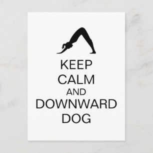 Keep Calm and Downward Dog Postcard