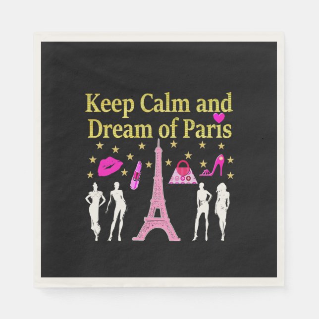 KEEP CALM AND DREAM OF PARIS NAPKIN (Front)