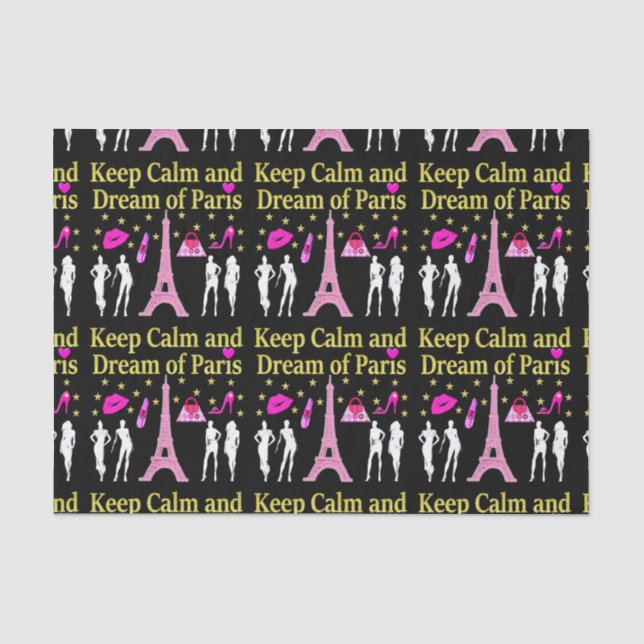 KEEP CALM AND DREAM OF PARIS TISSUE PAPER (Front)