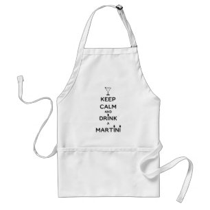 Keep Calm and Drink A Martini Standard Apron
