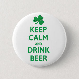 Keep Calm and Drink Beer 6 Cm Round Badge