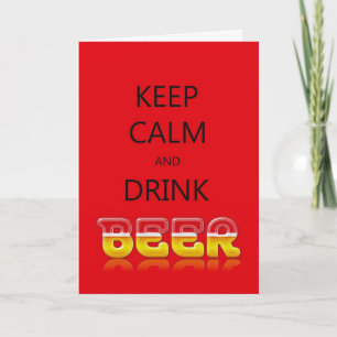 Keep calm and drink beer card