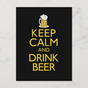 Keep Calm and Drink Beer Postcard