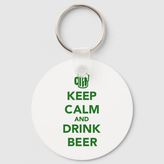 Keep calm and drink beer St. Patricks day Key Ring (Front)