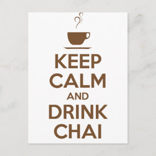 KEEP CALM AND DRINK CHAI POSTCARD