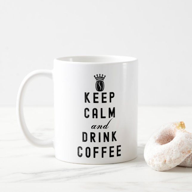 KEEP CALM AND DRINK COFFEE - COFFEE LOVER   MUG (With Donut)