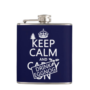 Keep Calm and Drink Eggnog (customise colours) Hip Flask