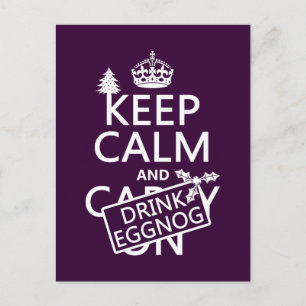 Keep Calm and Drink Eggnog (customise colours) Postcard