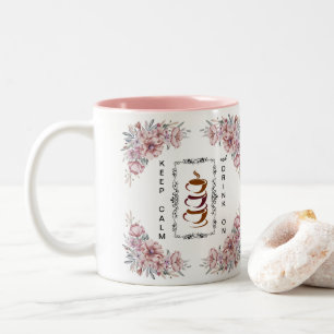 Keep Calm and Drink On Coffee Two-Tone Coffee Mug