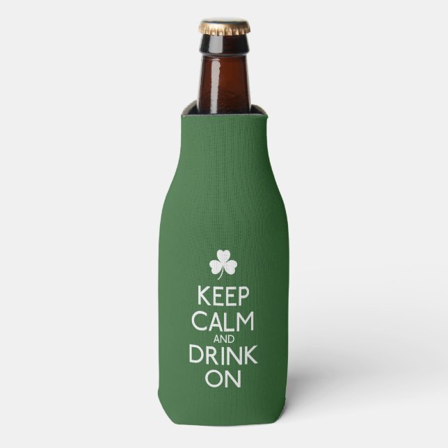 Keep Calm And Drink On Irish Shamrock Bottle Cooler (Bottle Front)