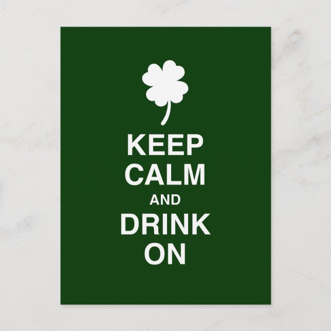 Keep Calm and Drink On Postcard (Front)