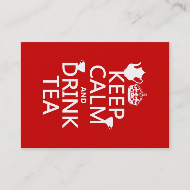 Keep Calm and Drink Tea - All Colours Business Card (Front)