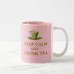Keep Calm and Drink Tea Mug
