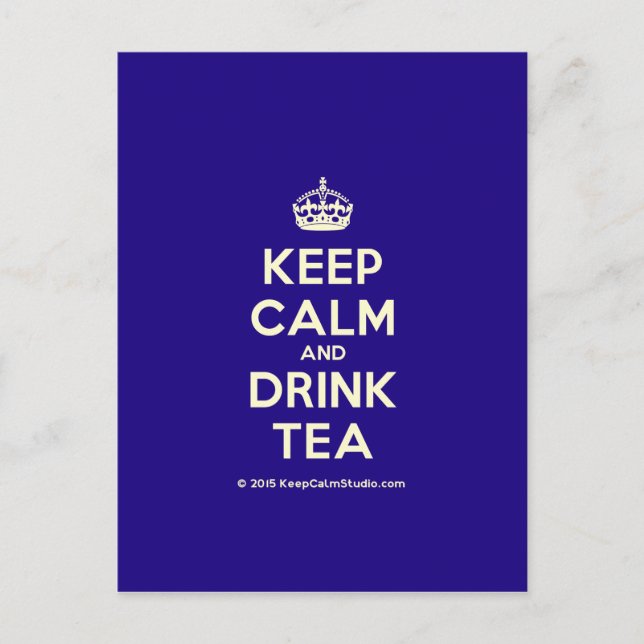 Keep Calm and Drink Tea Postcard (Front)