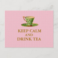 Keep Calm and Drink Tea Postcards