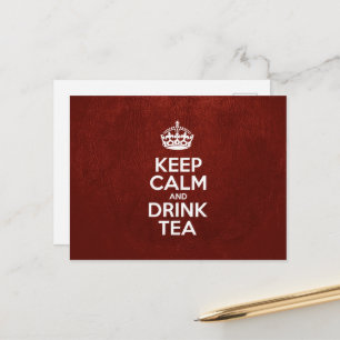 Keep Calm and Drink Tea - Red Leather Postcard