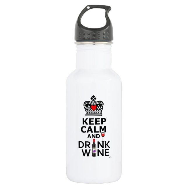 Keep Calm and Drink Wine 532 Ml Water Bottle (Front)