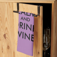 Keep calm and drink wine funny kitchen towel gift
