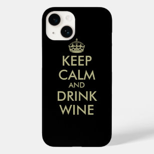 Keep calm and drink wine iPhone 14 case