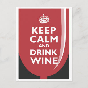 Keep Calm and Drink Wine Postcard