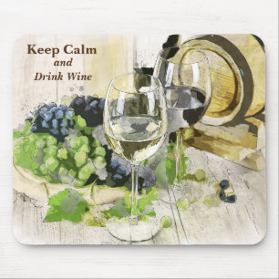 Keep Calm and Drink Wine Rustic Scene Mouse Pad