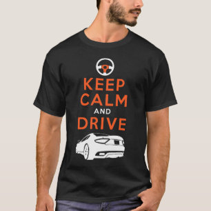Keep Calm and Drive -GranTurismo- /version4 T-Shirt