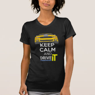 Keep Calm and Drive IT - cod. Mustang302Boss T-Shirt