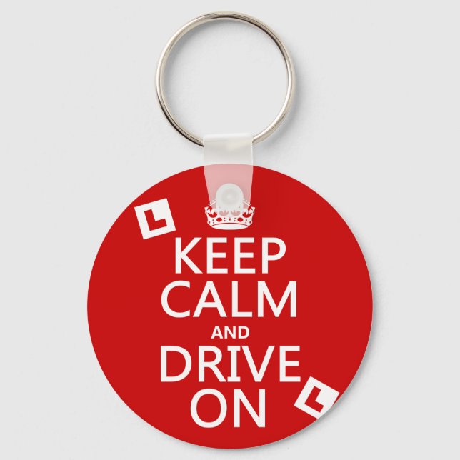 Keep Calm and Drive On (learner) Key Ring (Front)