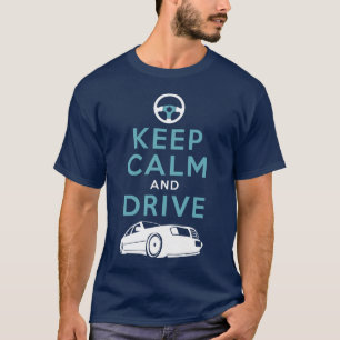 Keep Calm and Drive -W124- /version2 T-Shirt