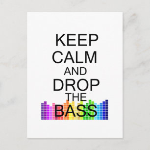 Keep Calm and Drop The Bass Postcard